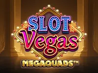 Slot Vegas Megaquads